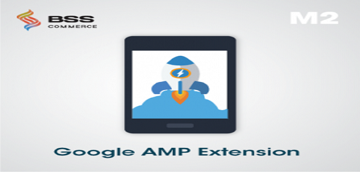 Google AMP Extension for Magento 2 by BSSCommerce